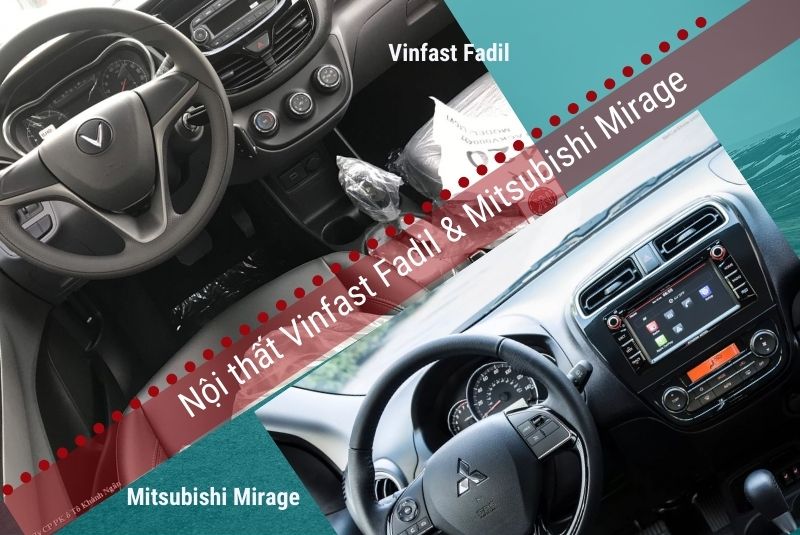 Nội thất Vinfast Fadil và xe Mirage